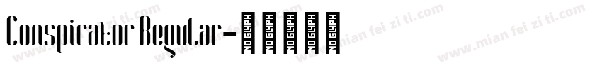 Conspirator Regular字体转换